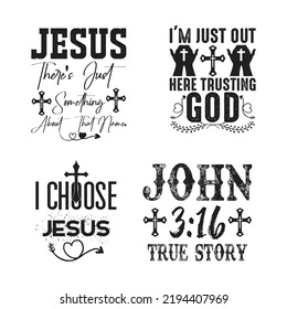 Jesus Christian SVG And T-shirt Design Bundle, Jesus Christian SVG Quotes Design t shirt Bundle, Vector EPS Editable Files , can you download this Design Bundle. svg