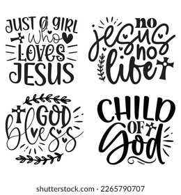 Jesus Christian SVG And T-shirt Design Bundle, Jesus Christian SVG Quotes Design t shirt Bundle, Vector EPS Editable Files, can you download this Design Bundle.