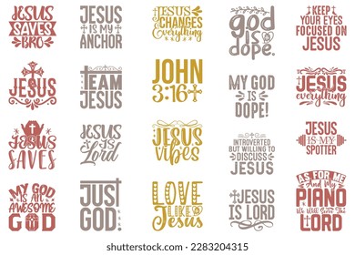 Jesus Christian SVG And T-shirt Design Bundle, Jesus Christian SVG Quotes Design t shirt Bundle, Vector EPS Editable Files, can you download this Design Bundle.