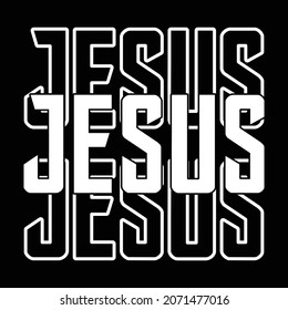 Jesus - Jesus Or Christian T-shirt Design, Vector File