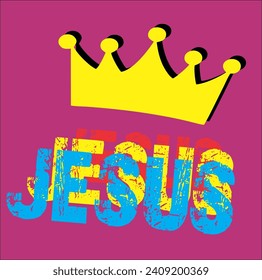 Jesus in colorful letters and crown in fun art
