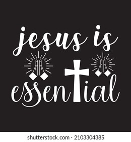 Jesus is essential vector file