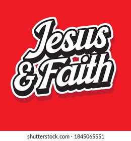 Jesus & faith religious typography design