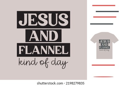 Jesus and flannel t shirt