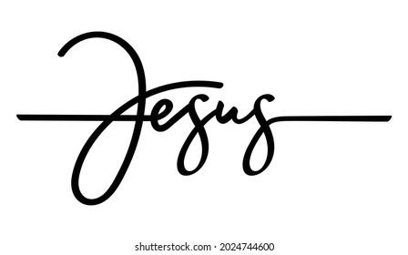 Jesus. Hand-drawn lettering. Christian quote. Solid outlines isolated in white. Black calligraphy. typography design for poster, t-shirt, banner.
