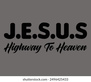 
Jesus Highway To Heaven Svg,Says Svg,Christian Svg,Funny Svg,Cut File,Silhouette
