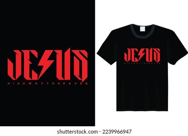 Jesus Highway To Heaven,  Jesus t-shirt slogan and apparel design, typography, print, vector illustration