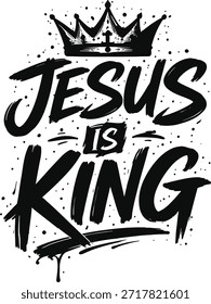 Tipografía de pincel atrevido de Jesus Is King con ilustración de corona