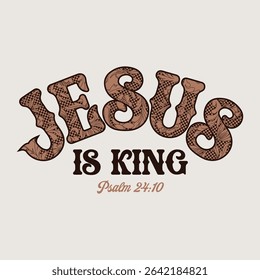 Jesus is King PChristian Western Graphic