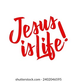Jesus is life text in brush style on white background