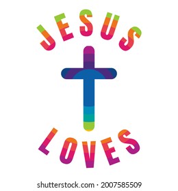 Jesus loves those who believe in him