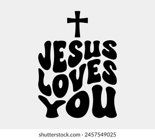 Jesus Loves You, Christian design, Christian bundle, Christian T-shirt design, Christian quotes design