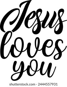 
Jesus Loves You T shirt Design Lover