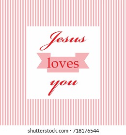 Jesus loves you text design christian background vector