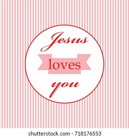 Jesus loves you text design christian background vector