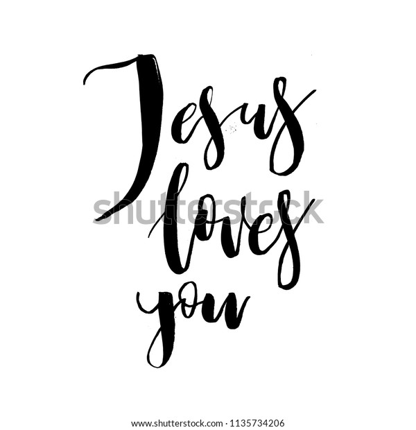 Jesus Loves You Vector Inspirational Quote Stock Vector (Royalty Free ...