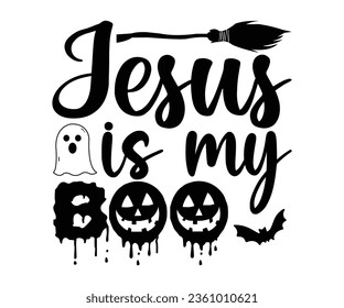 Jesús es mi SVG boo, Svg de Halloween, Vector de Halloween, Bruja, Fantasma, Camiseta de Halloween, Calabaza, Sarcástico, Cricut, Silhouette, Pocus de Halloween, Camiseta de Octubre, Vino, Maestro, Anfitrión