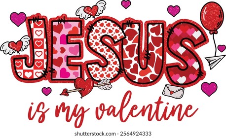 Jesus Is My Valentine Christian Valentine