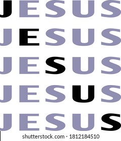 Jesus name Design, Christian faith, Typography for print or use as poster, card, flyer or T Shirt