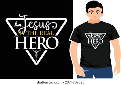 Jesus is The Real Hero, Christmas Design, Typography Christmas vector.