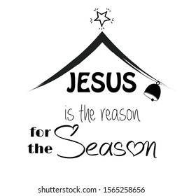 Jesus is the reason for the season, Christmas quote, Winter slogan, Inspirational text for invitation design