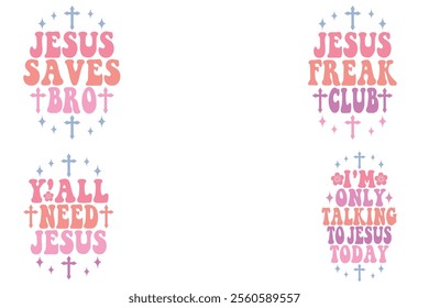 Jesus Saves Bro, Jesus Freak Club, Y'all Need Jesus, I'm Only Talking to Jesus Today retro metal keychain designs