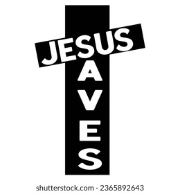 Jesus saves, Christian quotes  cut files Design, Christian quotes t shirt designs Template svg