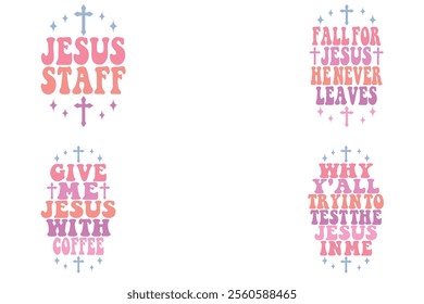 Jesus Staff, Fall for Jesus, He Never Leaves, Give Me Jesus with Coffee, Why Y'all Train to Test the Jesus in Me keychain designs