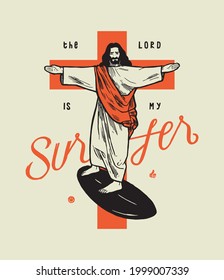 Jesus surfing. Cross shaped character beach sports typography t-shirt print. The Lord is my Surfer.