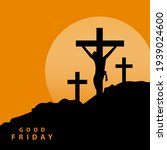 Jesus Three Crosses On Golgota Hill Illustration Vector. Good Friday