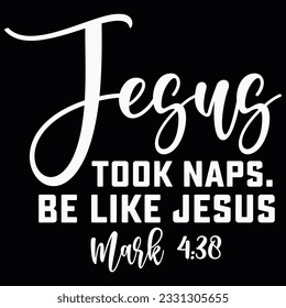 Jesus nahm Naps, sei wie Jesus-Shirt, Jesus-Shirt