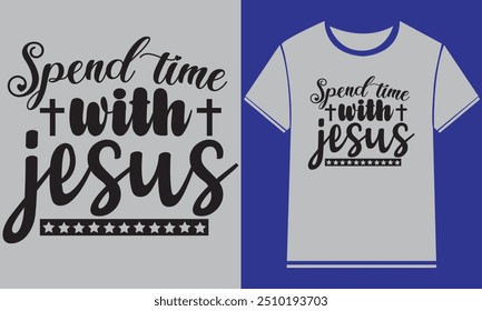   Jesus T-Shirt Design,New Jesus t shirt design, typography, vector design template, typography custom Jesus t shirt design ,motivational typography t-shirt design, Positive quotes.             