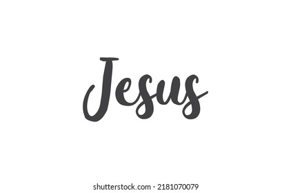 Jesus vector calligraphy lettering. Faith in the lord religious banner. Praise.