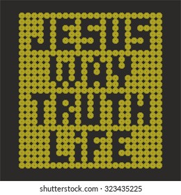 Jesus Way Truth Life