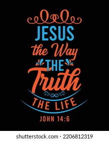 Jesus the way the truth the life print design