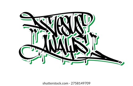 JESUS WAYS graffiti style design