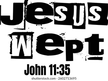 Jesus Wept Elegant Bible Verse Typography Template