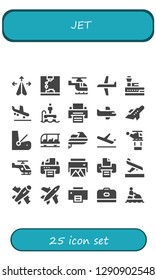  jet icon set. 25 filled jet icons. Simple modern icons about  - Plane, Printer, Helicopter, Control tower, Arrival, Flyboard, Airplane, Aeroplane, Seat, Transportation, Jet ski