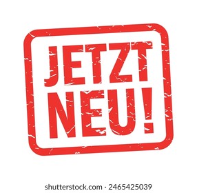 Jetzt neu: German expression. Translation: "New now"