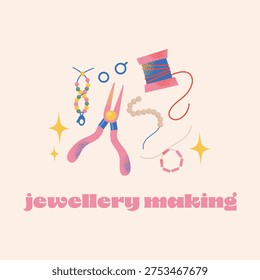Jewellery Making Concept Vector Illustration with Pliers, Colorful Beads, Thread Spool, and Bracelet Elements in Flat Art Style for DIY Crafting, Handmade Jewelry Business, and Hobby Design