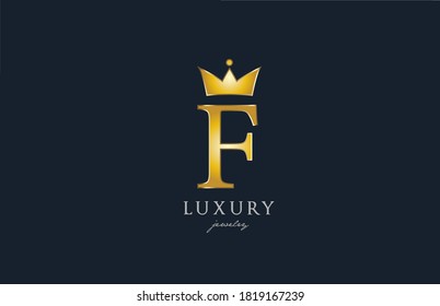 jewelry gold F alphabet letter logo icon. Creative design with king crown for luxury company and business 