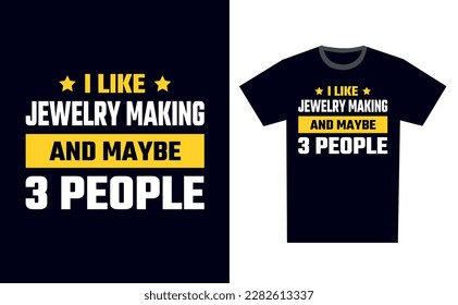 Jewelry Making T Shirt Design Template Vector