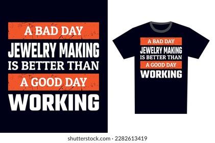 Jewelry Making T Shirt Design Template Vector