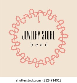 Jewelry store vector logo, branding. Hand-drawn beaded beads, text in the center. Flat design, all elements are isolated.