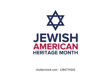 Jewish American Heritage Month. Celebrated in May. Annual recognition of Jewish American achievements in and contributions to the United States of America. Poster, card, banner and background. Vector