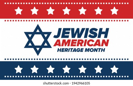 Jewish American Heritage Month. Celebrated annual in May. Jewish American contribution to the history United States. Star of David. Israel symbol. Poster, card, banner and background. Vector