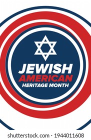 Jewish American Heritage Month. Celebrated annual in May. Jewish American contribution to the history United States. Star of David. Israel symbol. Poster, card, banner and background. Vector