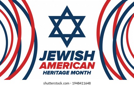 Jewish American Heritage Month. Celebrated annual in May. Jewish American contribution to the history United States. Star of David. Israel symbol. Poster, card, banner and background. Vector