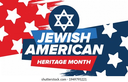 Jewish American Heritage Month. Celebrated annual in May. Jewish American contribution to the history United States. Star of David. Israel symbol. Poster, card, banner and background. Vector