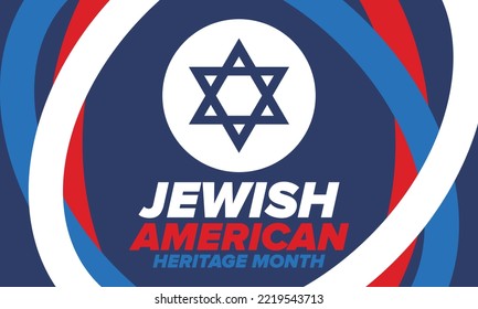 Jewish American Heritage Month. Celebrated annual in May. Jewish American contribution to the history United States. Star of David. Israel symbol. Poster, card, banner and background. Vector